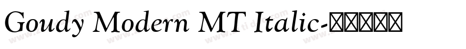 Goudy Modern MT Italic字体转换